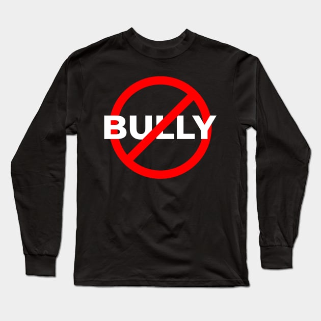 stop bullying Long Sleeve T-Shirt by Ageman